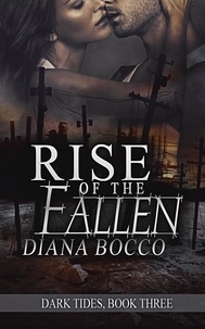  Diana Bocco - Rise of the Fallen - Dark Tides, #3.