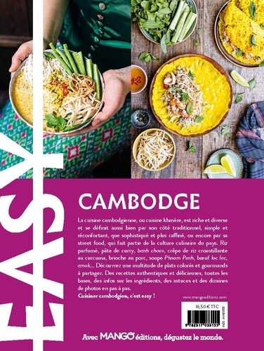 Easy Cambodge. Les meilleures recettes de mon pays tout en images