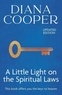 Diana Cooper - A Little Light on the Spiritual Laws.