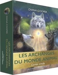 Diana Cooper et Marjolein Kruijt - Les archanges du monde animal - Avec 44 cartes.
