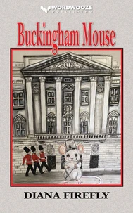 Buckingham Mouse