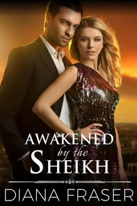 Awakened by the Sheikh