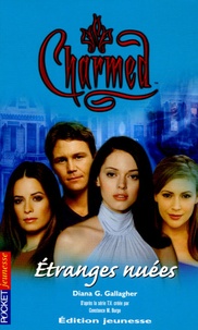 Diana G Gallagher - Charmed Tome 18 : Etranges nuées.