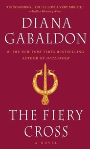 Diana Gabaldon - The Fiery Cross.