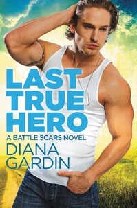 Diana Gardin - Last True Hero.