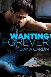 Diana Gardin - Wanting Forever.