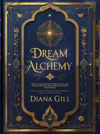 Dream Alchemy