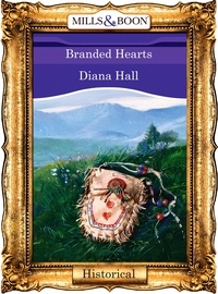 Diana Hall - Branded Hearts.