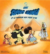 Les Super Ilunga et le pharaon aux pieds d'or