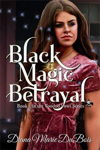 Black Magic Betrayal