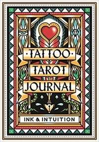 Diana McMahon Collis - Tattoo tarot journal.