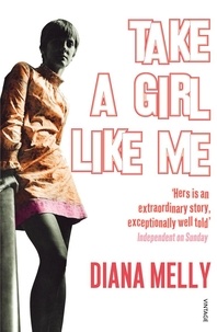 Diana Melly - Take A Girl Like Me - Life With George.