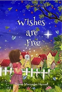  Diana Mercedes Howell - Wishes Are Free - Rose O'Reilly And Grandpa, #1.