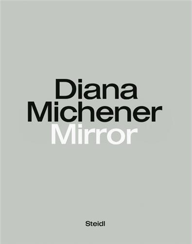 Diana Michener - Mirror.