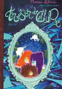 Trésor de cellulose Tome 3
