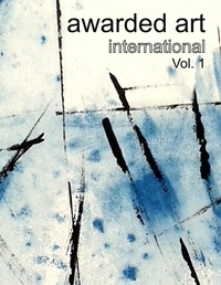 Diana Neubauer - awarded art international - Vol. 1.