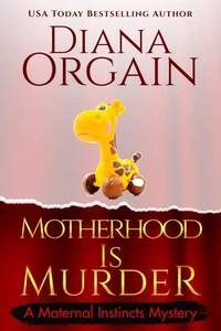 Motherhood is Murder