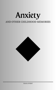Ebooks suédois téléchargement gratuit Anxiety and Other Childhood Memories in French
