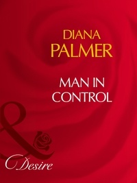 Diana Palmer - Man In Control.