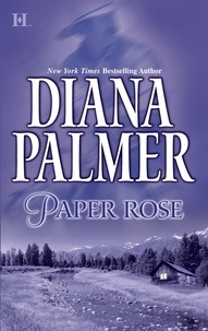 Diana Palmer - Paper Rose.