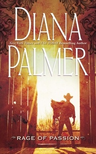 Diana Palmer - Rage of Passion.