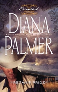 Diana Palmer - Regan's Pride.