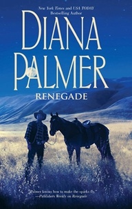 Diana Palmer - Renegade.