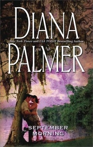 Diana Palmer - September Morning.