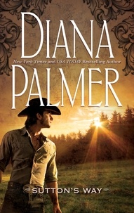Diana Palmer - Sutton's Way.