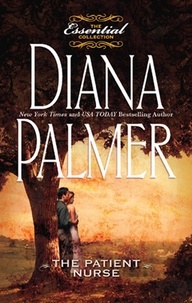 Diana Palmer - The Patient Nurse.