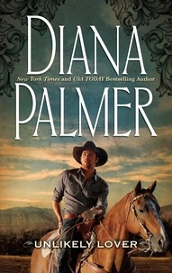 Diana Palmer - Unlikely Lover.