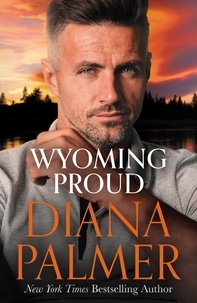 Diana Palmer - Wyoming Proud.