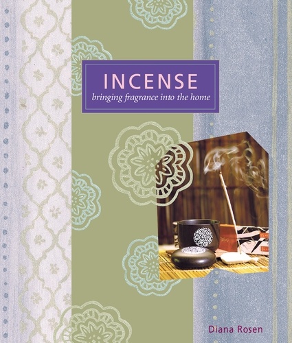 Incense. Bringing Fragrance into the Home