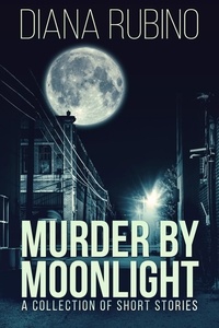  Diana Rubino - Murder By Moonlight.