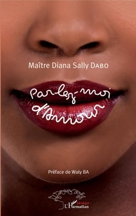 Diana Sally Dabo - Parlez-moi d'Amour.
