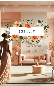 Guilty - Dr. Klein, #1