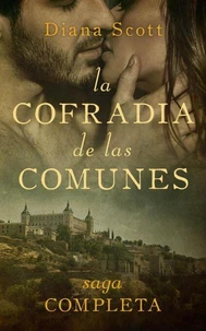 La cofradía de las comunes. Libros del 1 al 5