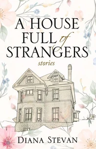 A House Full of Strangers