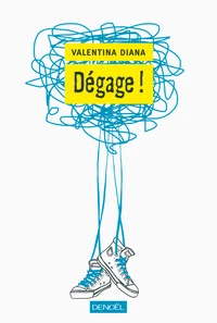Dégage !