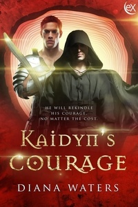  Diana Waters - Kaidyn's Courage - Wild Magics, #2.
