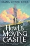 Diana Wynne Jones - Howl’s Moving Castle.