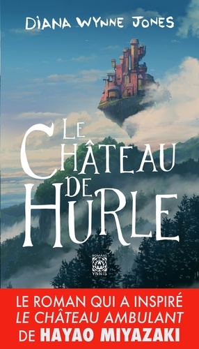 La Trilogie de Hurle Tome 1 Le Château de Hurle