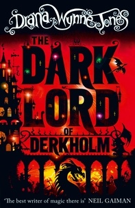 Diana Wynne Jones - The Dark Lord of Derkholm.