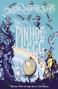 Diana Wynne Jones - The Pinhoe Egg.