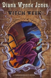 Diana Wynne Jones - Witch Week.