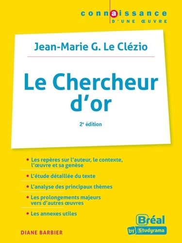 Le chercheur d'or. Jean-Marie G. Le Clézio 2e édition