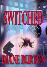  Diane Burton - Switched - Switched, #1.