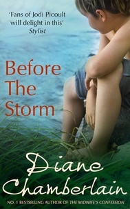 Diane Chamberlain - Before The Storm.