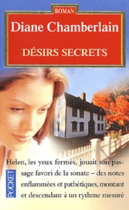 Diane Chamberlain - Desirs Secrets.