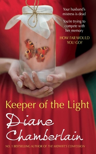 Diane Chamberlain - Keeper of the Light.